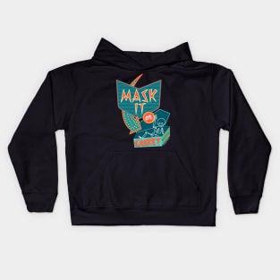 Mask It or Casket Kids Hoodie